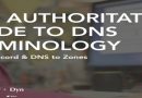 The Authoritative Guide to DNS Terminology