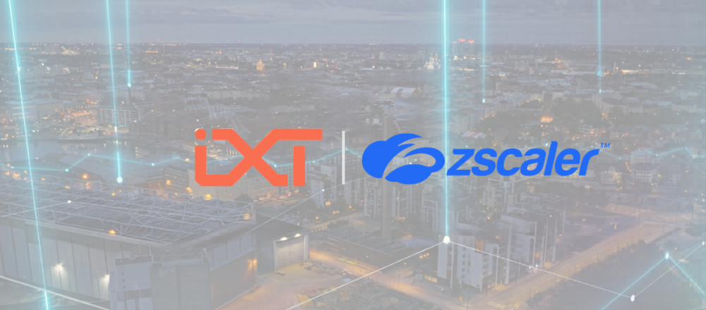 IXT Brings Zero Trust with Zscaler for Secure IoT Connectivity