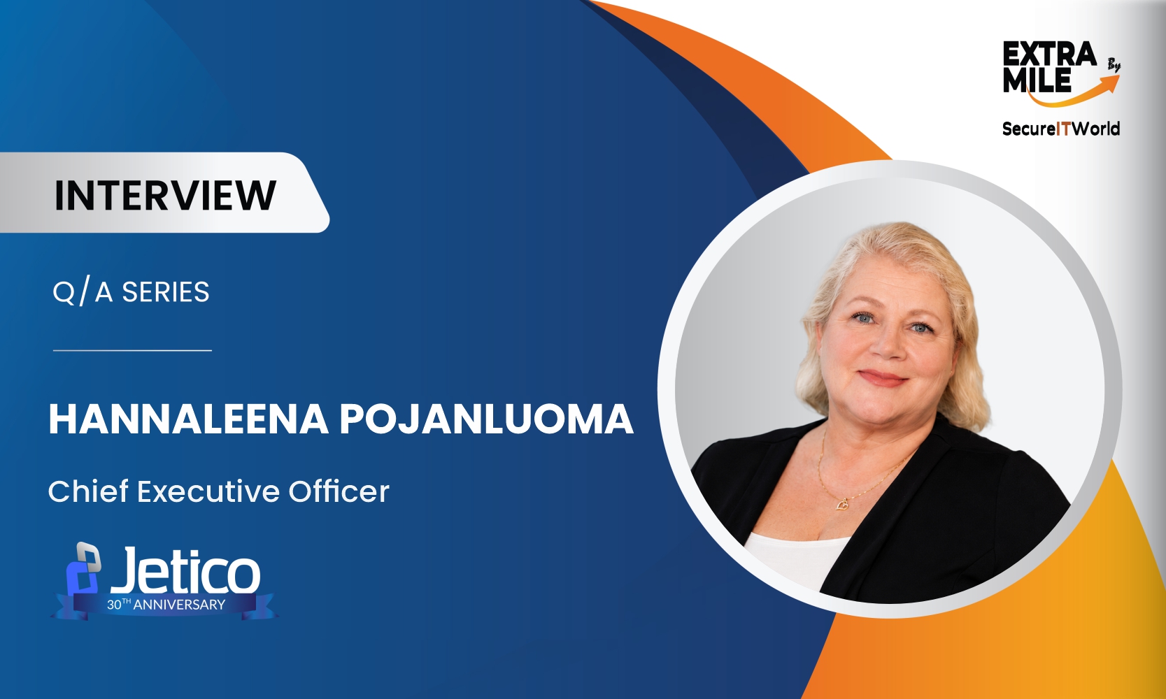 Hannaleena Pojanluoma, CEO at Jetico Hannaleena Pojanluoma, CEO at Jetico