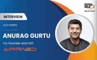 Anurag Gurtu, Co-Founder and CEO of Airrived