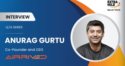 Anurag Gurtu, Co-Founder and CEO of Airrived