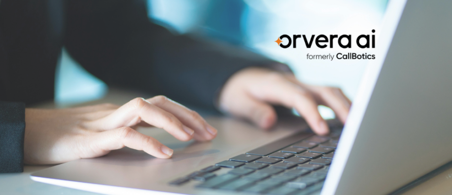 CallBotics Rebrands as Orvera AI CallBotics Rebrands as Orvera AI