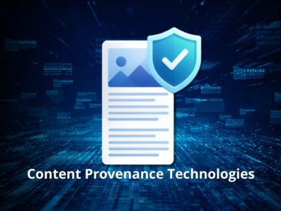 Content Provenance Technologies Content Provenance Technologies