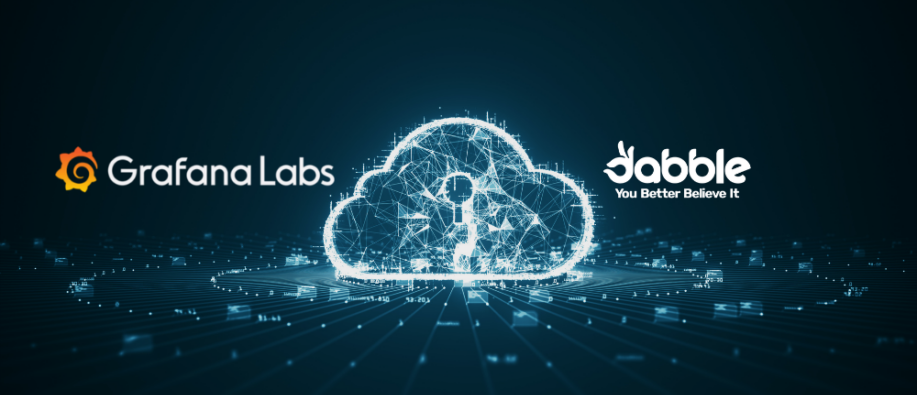 Dabble Grafana Cloud for Observability Dabble Grafana Cloud for Observability