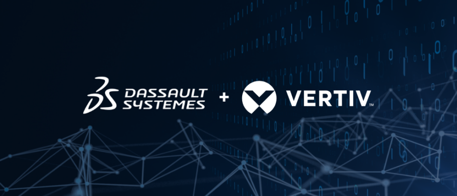 Dassault Systèmes and Vertiv Team Dassault Systèmes and Vertiv Team