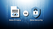 Data Privacy vs. Data Security