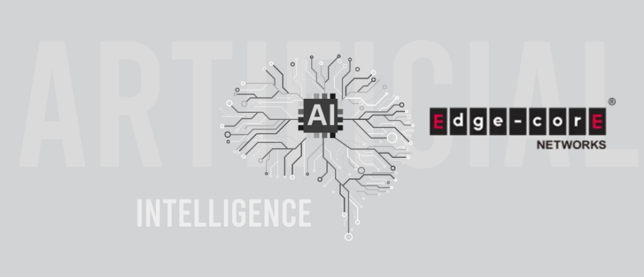 Edgecore Networks Unveils 102.4T Open Networking Edgecore Networks Unveils 102.4T Open Networking