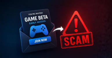 Fake Game Beta Invites & Early Access Scams Fake Game Beta Invites & Early Access Scams