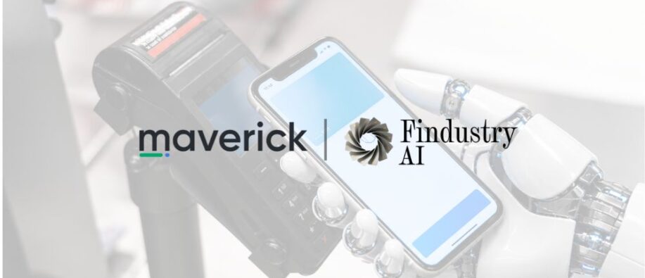 Findustry AI and Maverick Payments Partner Findustry AI and Maverick Payments Partner