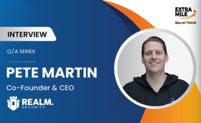 Interview with Pete Martin, Co-Founder & CEO, Realm.Security