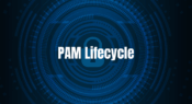 PAM Lifecycle