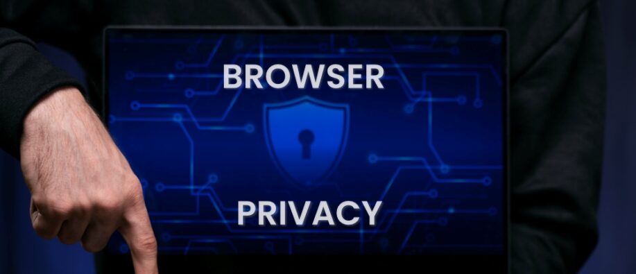 Understanding Browser Privacy {{brizy_dc_image_alt entityId=