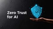 Zero Trust for AI
